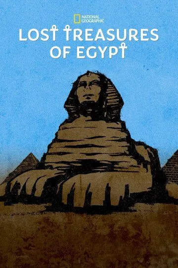 Затерянные сокровища Египта / Lost Treasures of Egypt (2019)