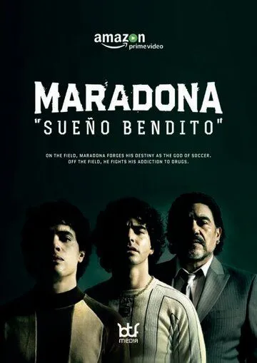 Марадона: Благословенная мечта / Maradona: Sueño bendito (2021)