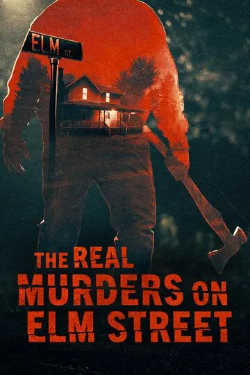 The Real Murders on Elm Street (2024)