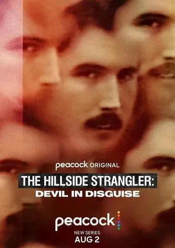 Душитель с холмов: Переодетый дьявол / The Hillside Strangler: Devil in Disguise (2022)