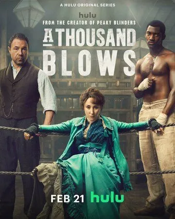 Тысяча ударов / A Thousand Blows (2024)