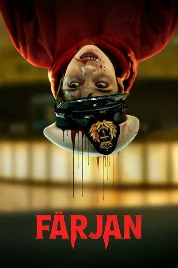 Кровавый круиз / Färjan (2025)