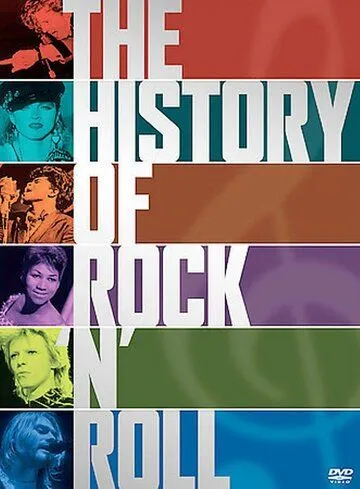 История рок-н-ролла / The History of Rock 'n' Roll (1995)