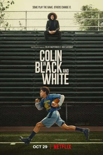 Колин: Чёрное и белое / Colin in Black & White (2021)