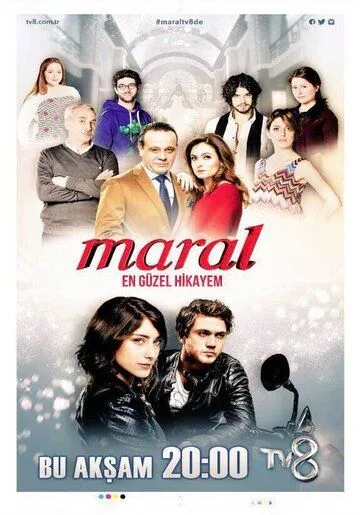 Марал / Maral: En Güzel Hikayem (2015)
