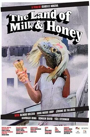 Земля обетованная / The Land of Milk and Honey (2022)