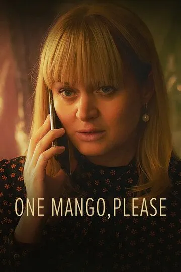 One Mango, Please (2019)