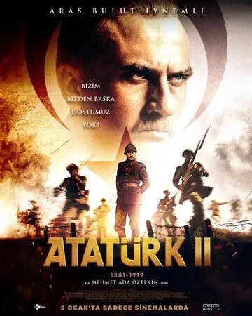 Ататюрк 1881-1919. Часть 2 / Atatürk 1881 - 1919 (2023)