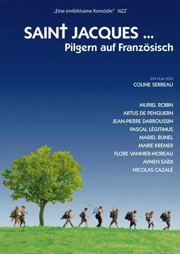 Сен-Жак... мечеть / Saint-Jacques... La Mecque (2005)