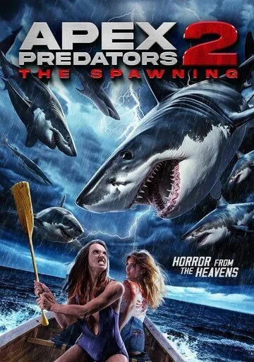 Челюсти Лос-Анджелеса 2: Нерест / Apex Predators 2: The Spawning (2024)