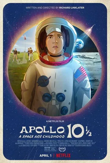 Аполлон-10½: Приключение космического века / Apollo 10½: A Space Age Childhood (2022)
