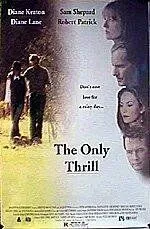 Долина Теннесси / The Only Thrill (1997)