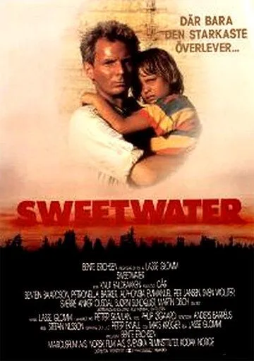 Пресная вода / Sweetwater (1988)