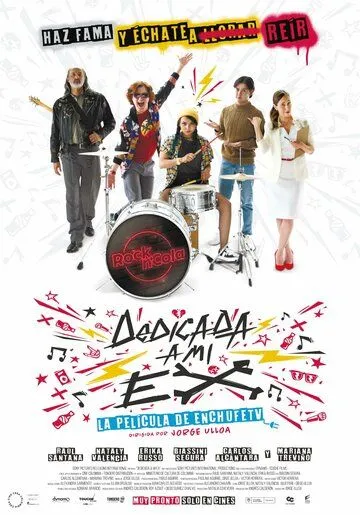 Моей бывшей посвящается / Dedicada a mi Ex (2019)