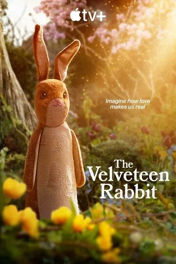 Вельветовый кролик / The Velveteen Rabbit (2023)