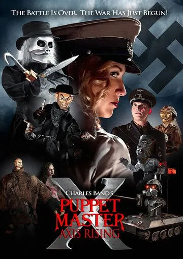 Повелитель кукол: Становление оси / Puppet Master X: Axis Rising (2012)