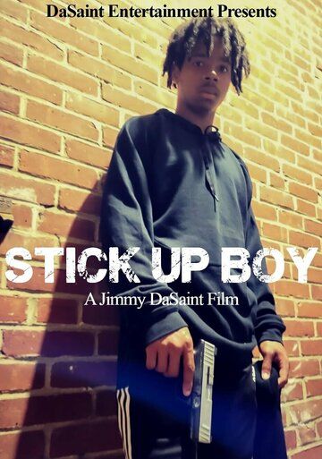 Stick Up Boy (2023)