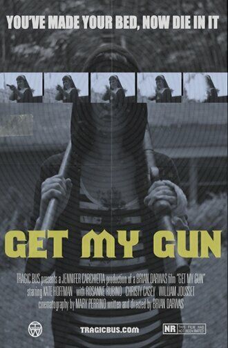 Get My Gun (2017)