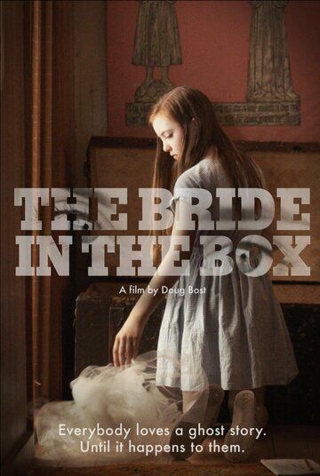 Невеста в сундуке / The Bride in the Box (2022)
