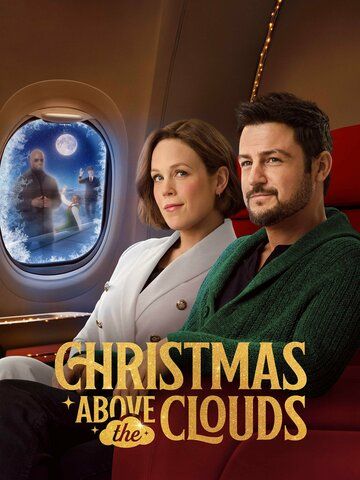 Рождество над облаками / Christmas Above the Clouds (2025)