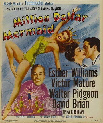Русалка на миллион долларов / Million Dollar Mermaid (1952)
