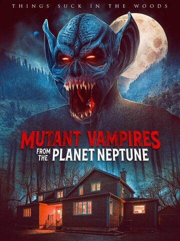 Mutant Vampires from the Planet Neptune (2021)