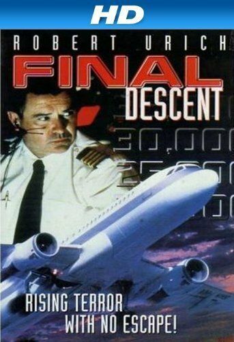 Роковой полет / Final Descent (1997)