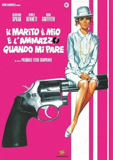 Это мой муж. Когда захочу, тогда и убью / Il marito è mio e l'ammazzo quando mi pare (1968)