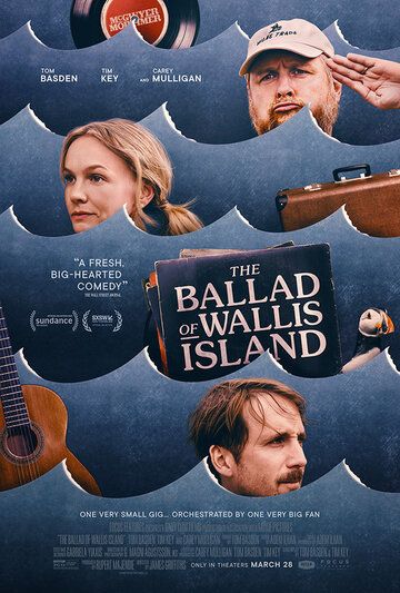 Баллада об острове Уоллис / The Ballad of Wallis Island (2025)