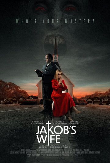 Жена Джейкоба / Jakob's Wife (2021)