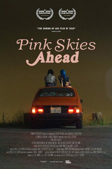 Розовое небо впереди / Pink Skies Ahead (2020)