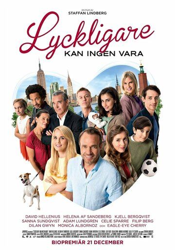 Счастливей некуда / Lyckligare kan ingen vara (2018)
