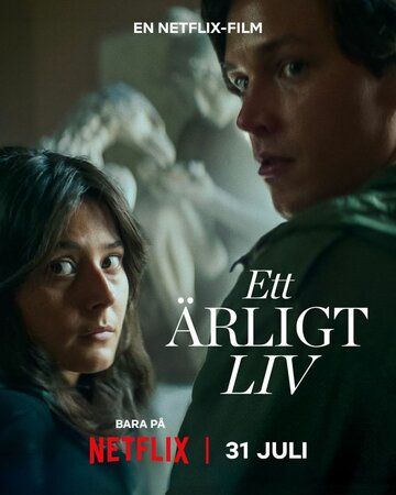 Честная жизнь / Ett ärligt liv (2025)