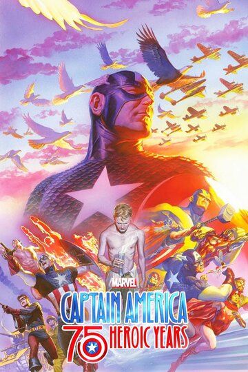 Капитан Америка: 75 героических лет / Marvel's Captain America: 75 Heroic Years (2016)
