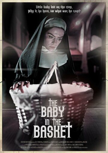 Младенец в корзине / The Baby in the Basket (2025)