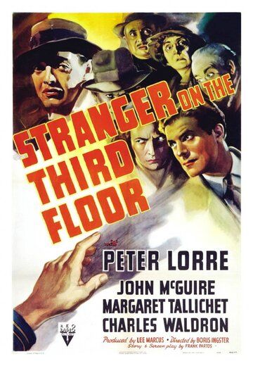 Незнакомец на третьем этаже / Stranger on the Third Floor (1940)