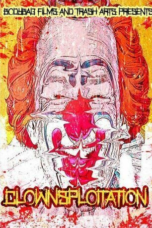 Clownsploitation (2018)