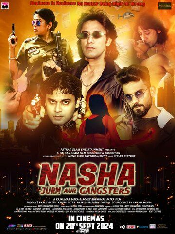 Гангстеры / Nasha Jurm Aur Gangsters (2024)