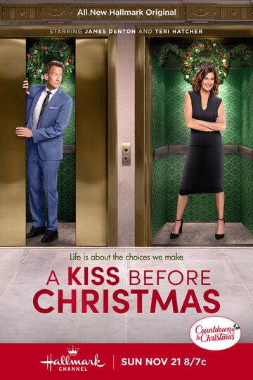Поцелуй перед Рождеством / A Kiss Before Christmas (2021)