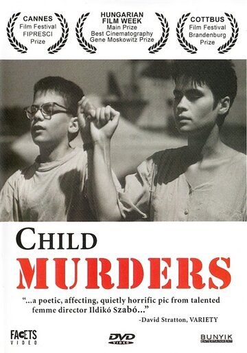 Детоубийцы / Gyerekgyilkosságok (1993)