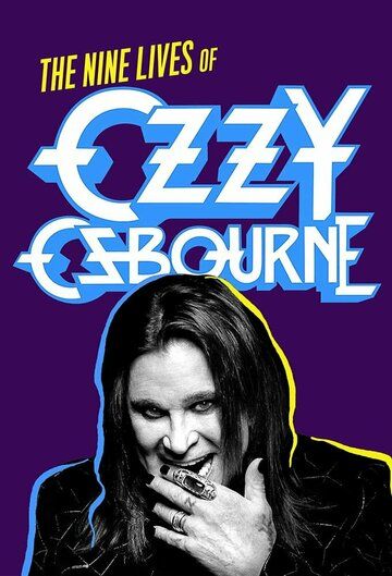Девять жизней Оззи Осборна / Biography: The Nine Lives of Ozzy Osbourne (2020)
