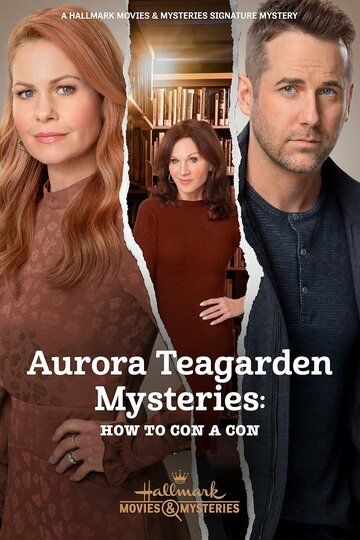 Aurora Teagarden Mysteries: How to Con a Con (2021)