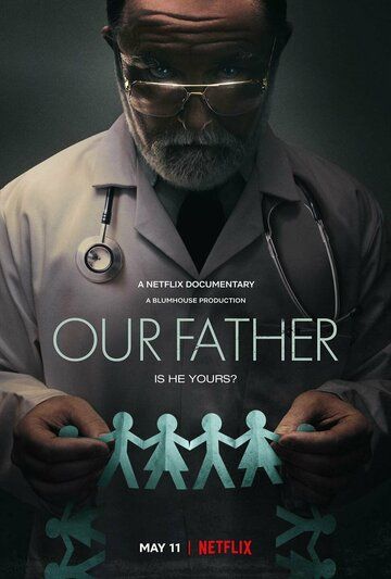 Наш общий отец / Our Father (2022)