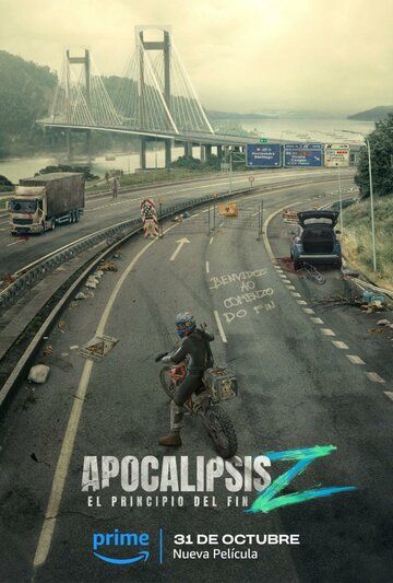 Апокалипсис Z: Начало конца / Apocalipsis Z: El principio del fin (2024)