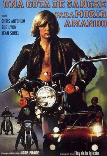 Капля крови, чтобы умереть любя / Una gota de sangre para morir amando (1972)