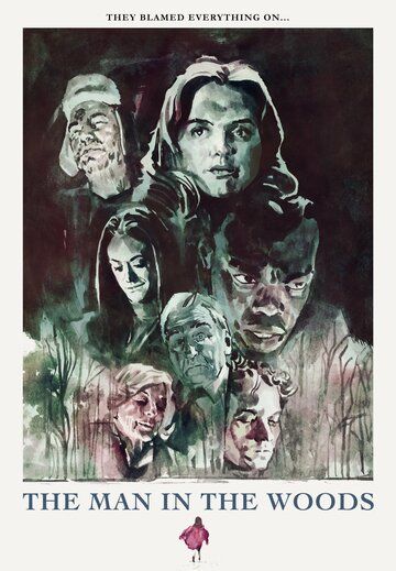 Человек в лесу / The Man in the Woods (2020)