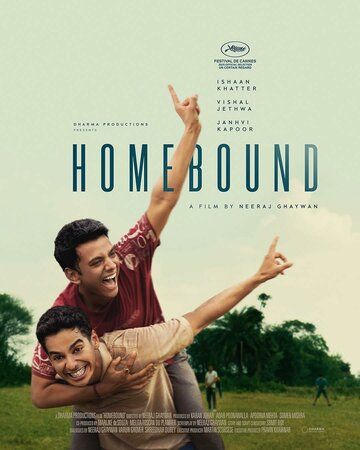 Возвращение домой / Homebound (2025)