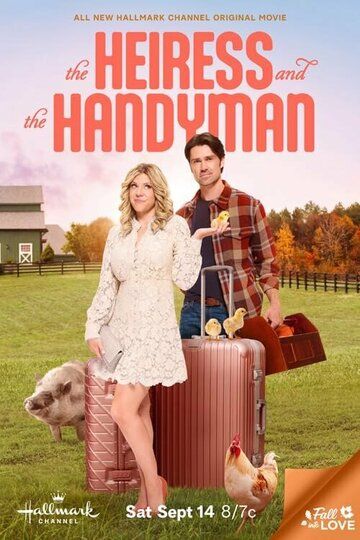 Наследница и мастер / The Heiress and the Handyman (2024)