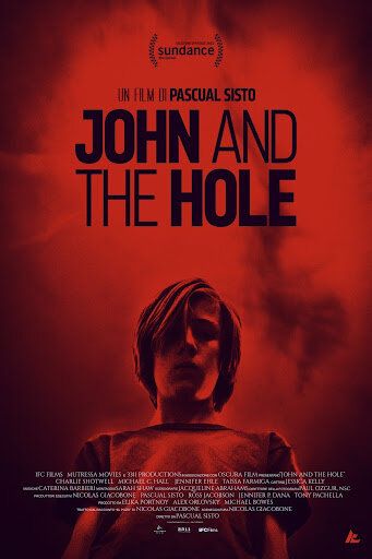 Джон и дыра / John and the Hole (2021)