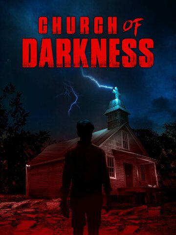Церковь тьмы / Church of Darkness (2022)